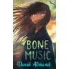 KNYGA David Almond Bone Music