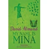 KNYGA David Almond My Name is Mina