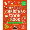 KNYGA David Atherton Atherton David My First Christmas Cook Book: Classic, cosy and festive recipes for all the family - The perfect gift for budding bakers age 6+ - Learn to bake and make special Christmas memories together