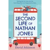 KNYGA David Atkinson Atkinson David Second Life of Nathan Jones: A Laugh out Loud, OMG! Romcom That You Won’t be Able to Put Down!