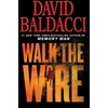 KNYGA David Baldacci Walk the Wire