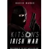 KNYGA David Burke Kitson’s Irish War