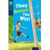 KNYGA David Clayton Oxford Reading Tree TreeTops Fiction: Level 14: Okay, Spanner, You Win!