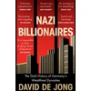KNYGA David De Jong Nazi Billionaires
