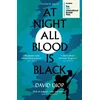 KNYGA David Diop At Night All Blood is Juodas, WINNER OF THE INTERNATIONAL BOOKER PRIZE 2021