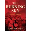 KNYGA David Donachie Burning Sky, A Roads to War Novel