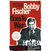 KNYGA David Edmonds Bobby Fischer Goes to War