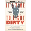 KNYGA David Faris It's Time to Fight Dirty