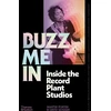 KNYGA David Goggin Buzz Me In, Inside the Record Plant studios