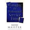 KNYGA David H Maister Maister David H Managing The Professional Service Firm