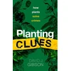 KNYGA David J Gibson Planting Clues