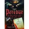 KNYGA David James Senior Peredur, The Undiscovered Truth of the Nazi Grail Quest