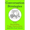KNYGA David Kehe Conversation Strategies, Pair and Group Activities for Develping Communicative Competence