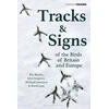 KNYGA David Lees Tracks and Signs of the Birds of Britain and Europe