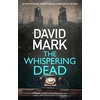 KNYGA David Mark Mark David Whispering Dead