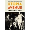 KNYGA David Mitchell Undifferentiated Utopia Avenue, The Number One Sunday Times Bestseller