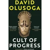 KNYGA David Olusoga Cult of Progress