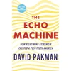 KNYGA David Pakman Echo Machine, How Right-Wing Extremism Created a Post-Truth America