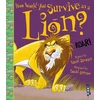 KNYGA David Stewart How Would You Survive As A Lion?