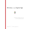 KNYGA David T Bourgeois Ministry in the Digital Age – Strategies and Best Practices for a Post–Website World