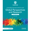 KNYGA David Towsey Cambridge International AS &amp; A Level Global Perspectives &amp; Research Coursebook with Digital Access (2 Years)