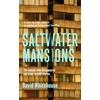 KNYGA David Whitehouse Saltwater Mansions, The Woman Who Disappeared and Other Untold Stories