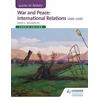 KNYGA David Williamson Access to History: War and Peace: International Relations 1890-1945 Fourth Edition