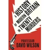 KNYGA David Wilson History of Modern Britain in Twenty Murders
