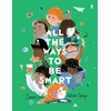 KNYGA Davina Bell All the Ways to be Smart, the beautifully illustrated international bestseller that celebrates the talents of every child