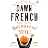 KNYGA Dawn French Because of You