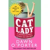 KNYGA Dawn Oporter Cat Lady