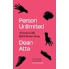 KNYGA Dean Atta Person Unlimited, An Ode to My Juodas Queer Body