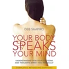 KNYGA Deb Shapiro Your Body Speaks Your Mind