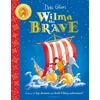 KNYGA Debi Gliori Wilma the Brave