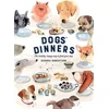KNYGA Debora Debora Robertson Dogs' Dinners
