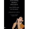 KNYGA Deborah Curtis Curtis Deborah Author Touching From a Distance