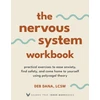 KNYGA Deborah Dana Nervous System Workbook, Practical Exercises to Ease Anxiety, Find Safety, and Come Home to Yourself Using Polyvagal Theory