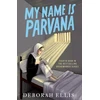 KNYGA Deborah Ellis My Name is Parvana