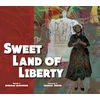 KNYGA Deborah Hopkinson Sweet Land of Liberty