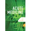 KNYGA Declan Okane Acute Medicine, third edition
