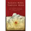 KNYGA Deepak Chopra Ageless Body, Timeless Mind