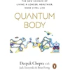 KNYGA Deepak Chopra Quantum Body, The New Science of Living a Longer, Healthier, More Vital Life