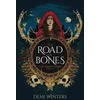 KNYGA Demi Winters Road of Bones, The epic Viking romantasy BookTok sensation unmissable for fans of WHEN THE MOON HATCHED and FOURTH WING