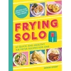 KNYGA Denise Smart Frying Solo, 65 Quick and Healthy Air Fryer Recipes for One