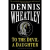 KNYGA Dennis Wheatley To the Devil, a Daughter