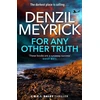 KNYGA Denzil Meyrick For Any Other Truth