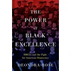 KNYGA Deondra Rose Power of Juodas Excellence, HBCUs and the Fight for American Democracy