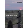KNYGA Derek Jarman Smiling in Slow Motion, Journals, 1991–1994