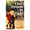 KNYGA Diabou Mai Sennaar They Dream In Gold
