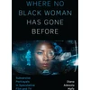 KNYGA Diana Adesola Mafe Where No Juodas Woman Has Gone Before